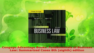 Read  Cengage Advantage Books Fundamentals of Business Law Summarized Cases 8th eighth EBooks Online