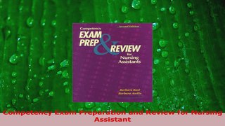 Read  Competency Exam Preparation and Review for Nursing Assistant Ebook Free