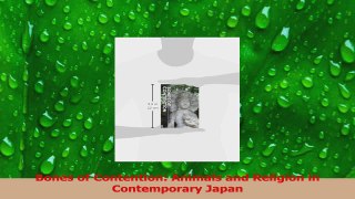 Download  Bones of Contention Animals and Religion in Contemporary Japan PDF Free