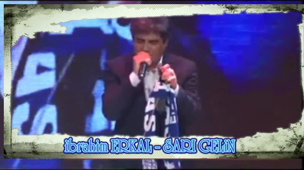 İBRAHİM ERKAL - SARI GELİN