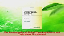 Download  The Encyclopedia of Global Warming Science and Technology 2 volumes PDF Online