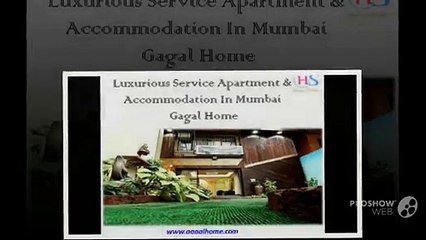 Luxurious Service Apartment & Accommodation In Mumbai - Gagal Home
