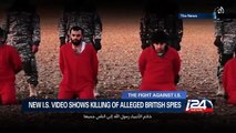 New I.S. video shows killing of alleged british spies