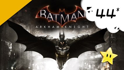 Batman Arkham Knight - pc - 44 Pile ou face