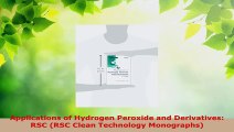 Download  Applications of Hydrogen Peroxide and Derivatives RSC RSC Clean Technology Monographs Ebook Free