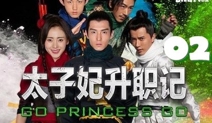 Thái Tử Phi Thăng Chức Ký - Tập 2 [Vietsub]