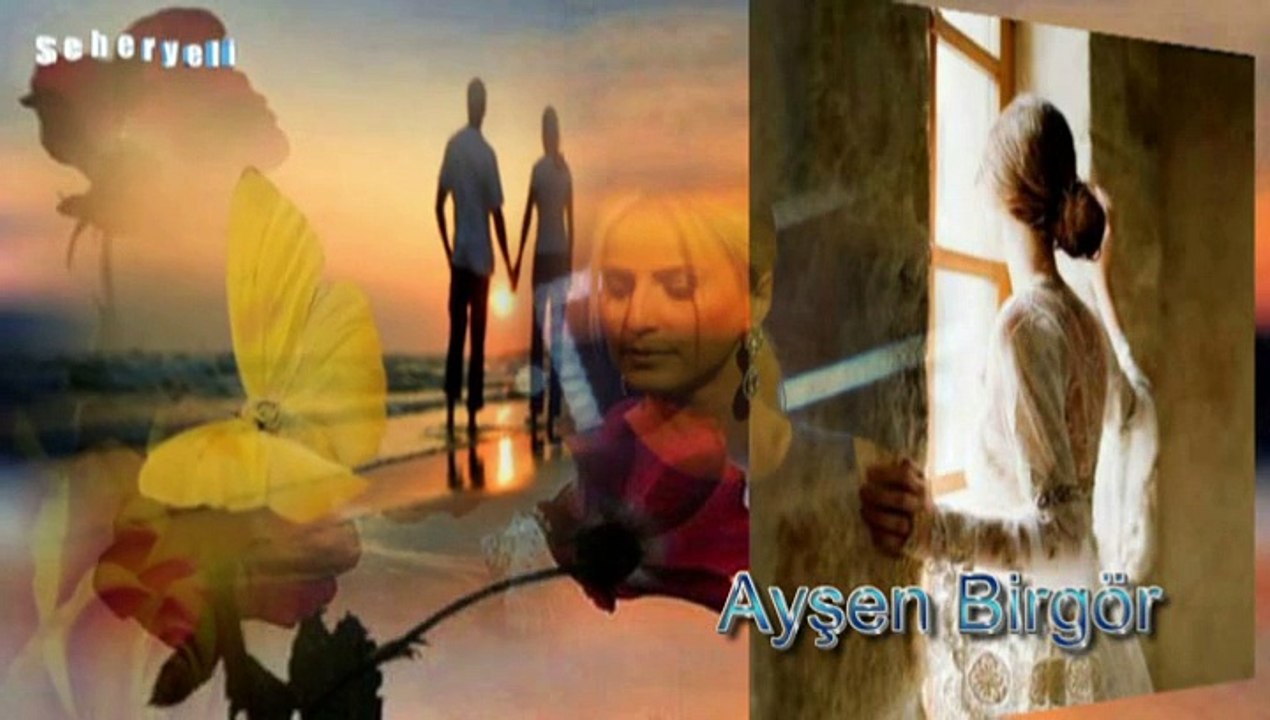 Ayşen BİRGÖR ♪♪♪ Unuttum Adını, Unuttum Artık