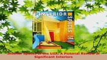 Read  Interior Spaces of the USA A Pictorial Review of Significant Interiors PDF Free