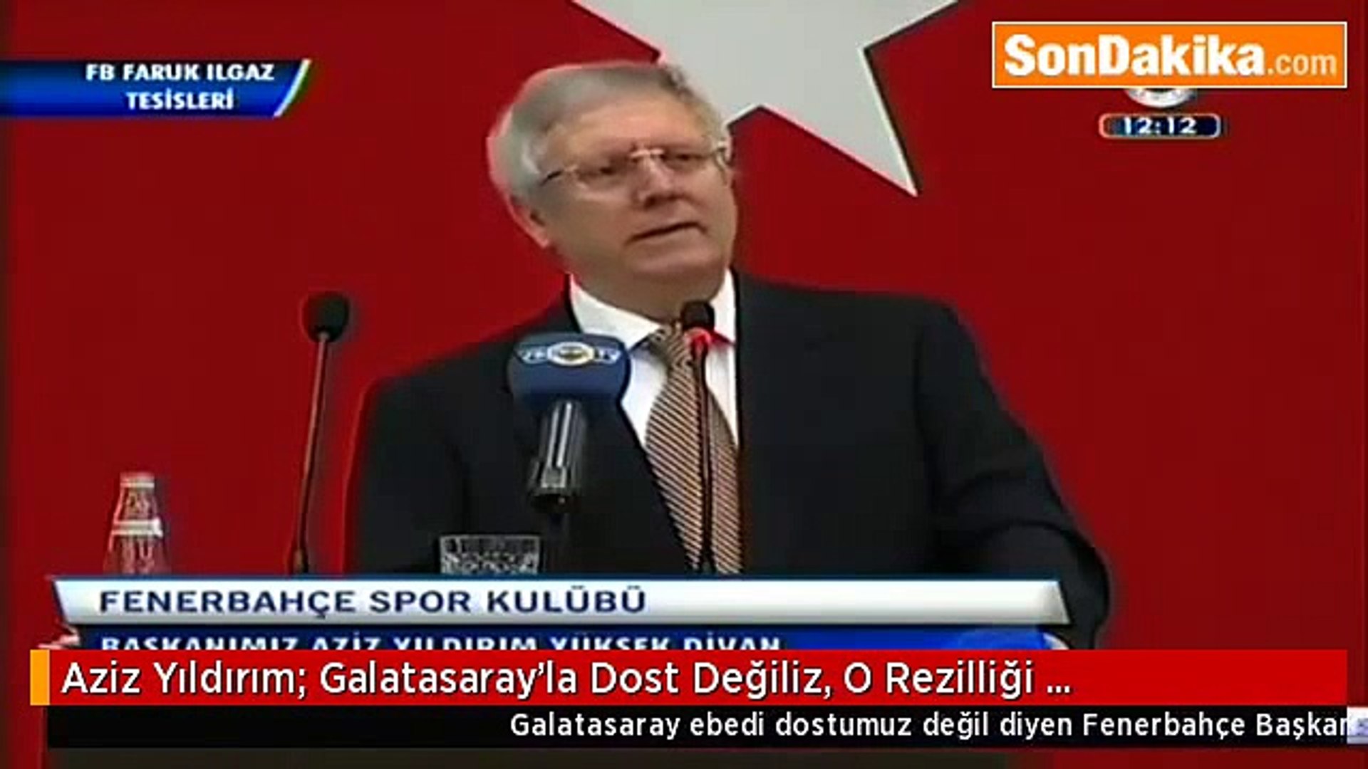 Aziz Yildirim Galatasaray Ile Dost Degiliz Dailymotion Video