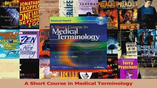 PDF Download  A Short Course in Medical Terminology PDF Full Ebook