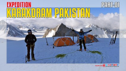Karakoram Pakistan Expedition Part-1