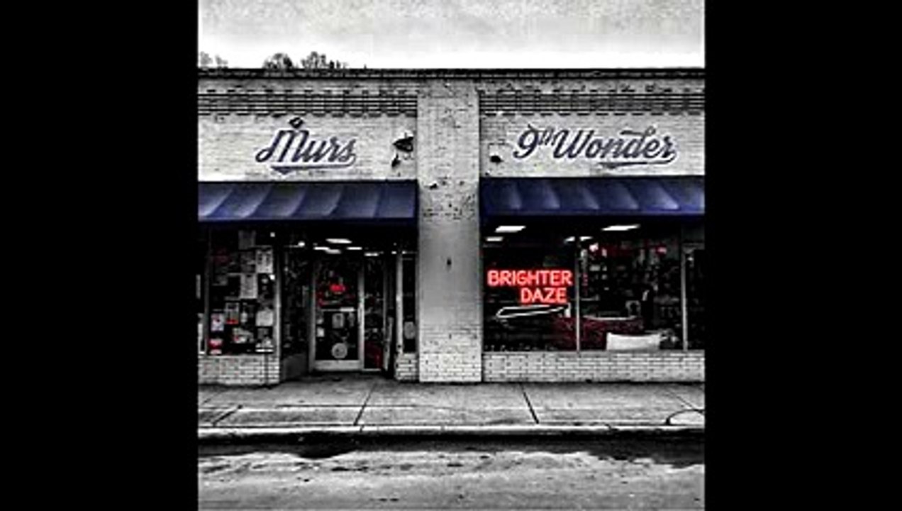 Murs & 9th Wonder - Murs SuperStar (Brighter Daze)