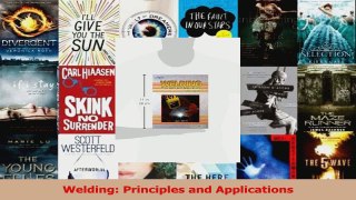 PDF Download  Welding Principles and Applications PDF Full Ebook