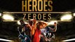 Heroes and Zeroes - January 4th