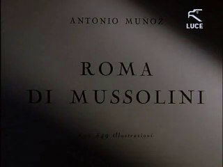 la roma di mussolini