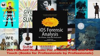 PDF Download  IOS Forensic Analysis For iPhone iPad and iPod Touch Books for Professionals by PDF Online