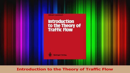 PDF Download  Introduction to the Theory of Traffic Flow PDF Full Ebook