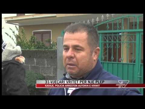 31-vjeçari vritet për një plep - News, Lajme - Vizion Plus