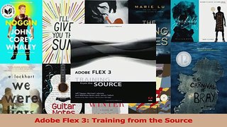 PDF Download  Adobe Flex 3 Training from the Source Download Full Ebook
