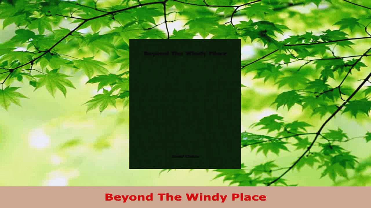 Read  Beyond The Windy Place PDF Online