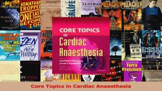 PDF Download  Core Topics in Cardiac Anaesthesia Read Full Ebook