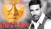 Rustam Official trailer - First Look 2016 - Akshay Kumar - Neeraj Pandey - YouTube
