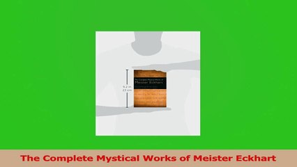 PDF Download  The Complete Mystical Works of Meister Eckhart PDF Full Ebook
