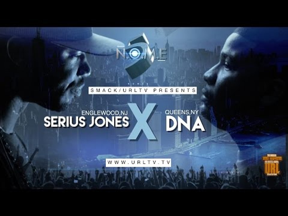 SERIUS JONES VS DNA SMACK/ URL  RAP BATTLE