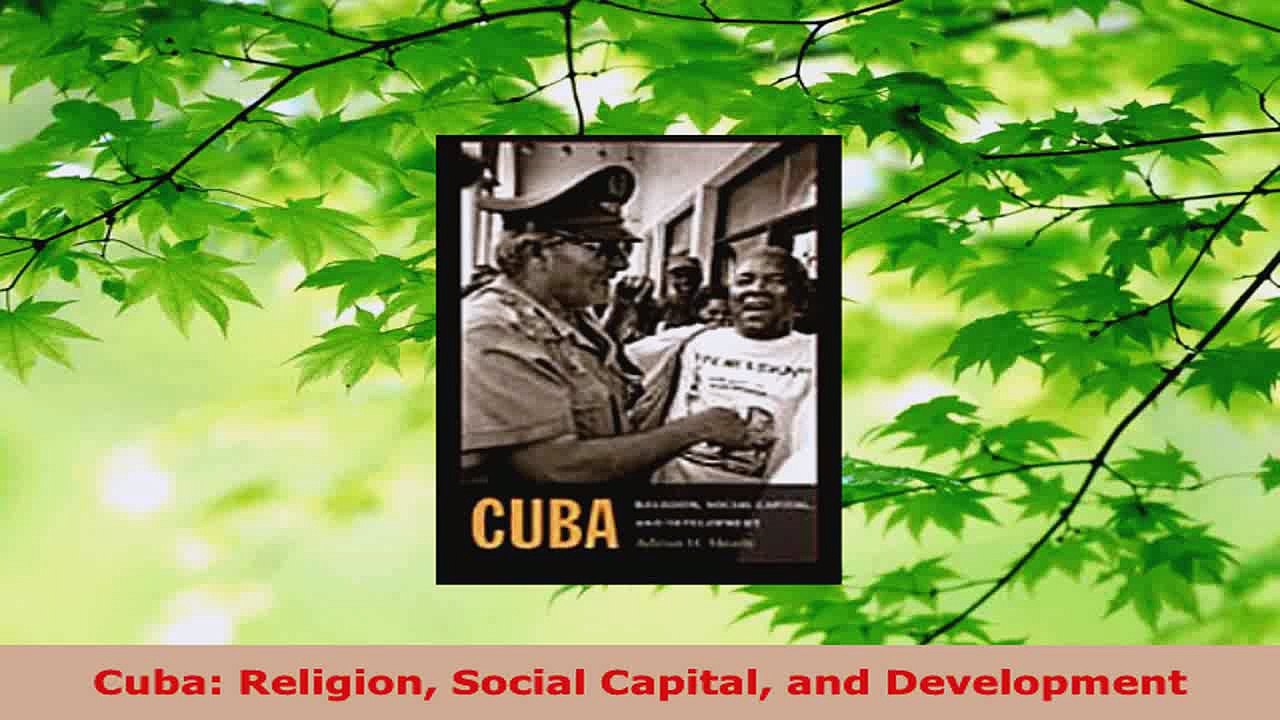 Read  Cuba Religion Social Capital and Development Ebook Free