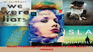 PDF Download  Adobe Photoshop CC Classroom in a Book 2015 release Download Online
