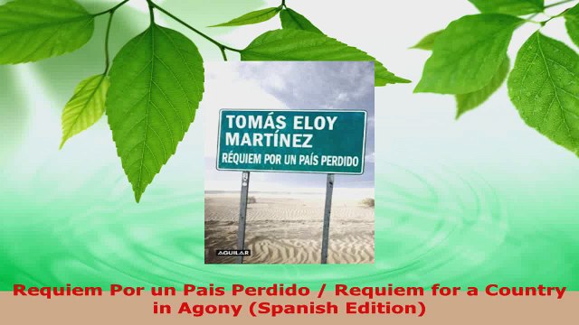 Read Requiem Por un Pais Perdido Requiem for a Country in Agony Spanish Edition EBooks Online