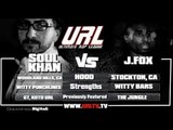 SMACK \ URL PRESENTS SOUL KHAN vs J FOX