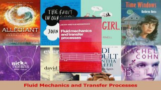 PDF Download  Fluid Mechanics and Transfer Processes PDF Online
