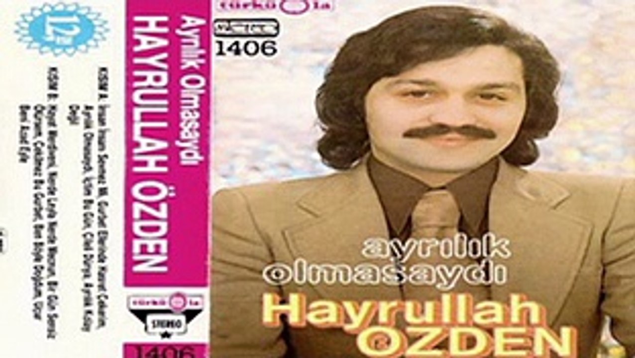 Hayrullah Özden - Bir Gün Sensiz Ölürsem