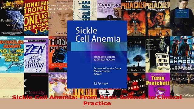 PDF Download Sickle Cell Anemia From Basic Science to Clinical Practice Download Full Ebook