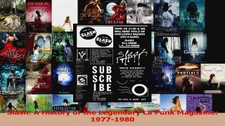 PDF Download  Slash A History of the Legendary La Punk Magazine 19771980 Download Online
