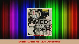 PDF Download  Steidlwerk No 23 Deformed Read Full Ebook