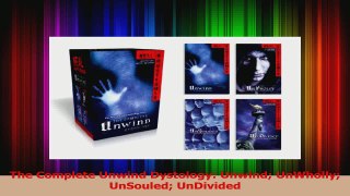 PDF Download  The Complete Unwind Dystology Unwind UnWholly UnSouled UnDivided PDF Online