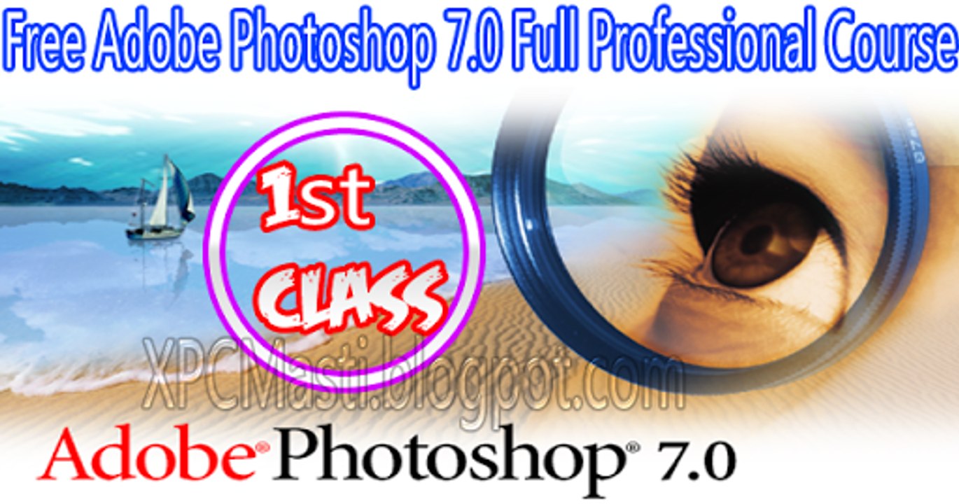 Adobe Photoshop 7.0 Full Professional Course 1st Class in Urdu