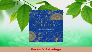 PDF Download  Parkers Astrology Download Full Ebook