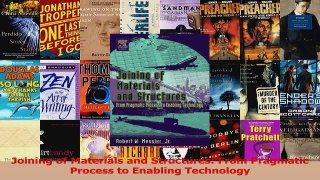 PDF Download  Joining of Materials and Structures From Pragmatic Process to Enabling Technology Read Online