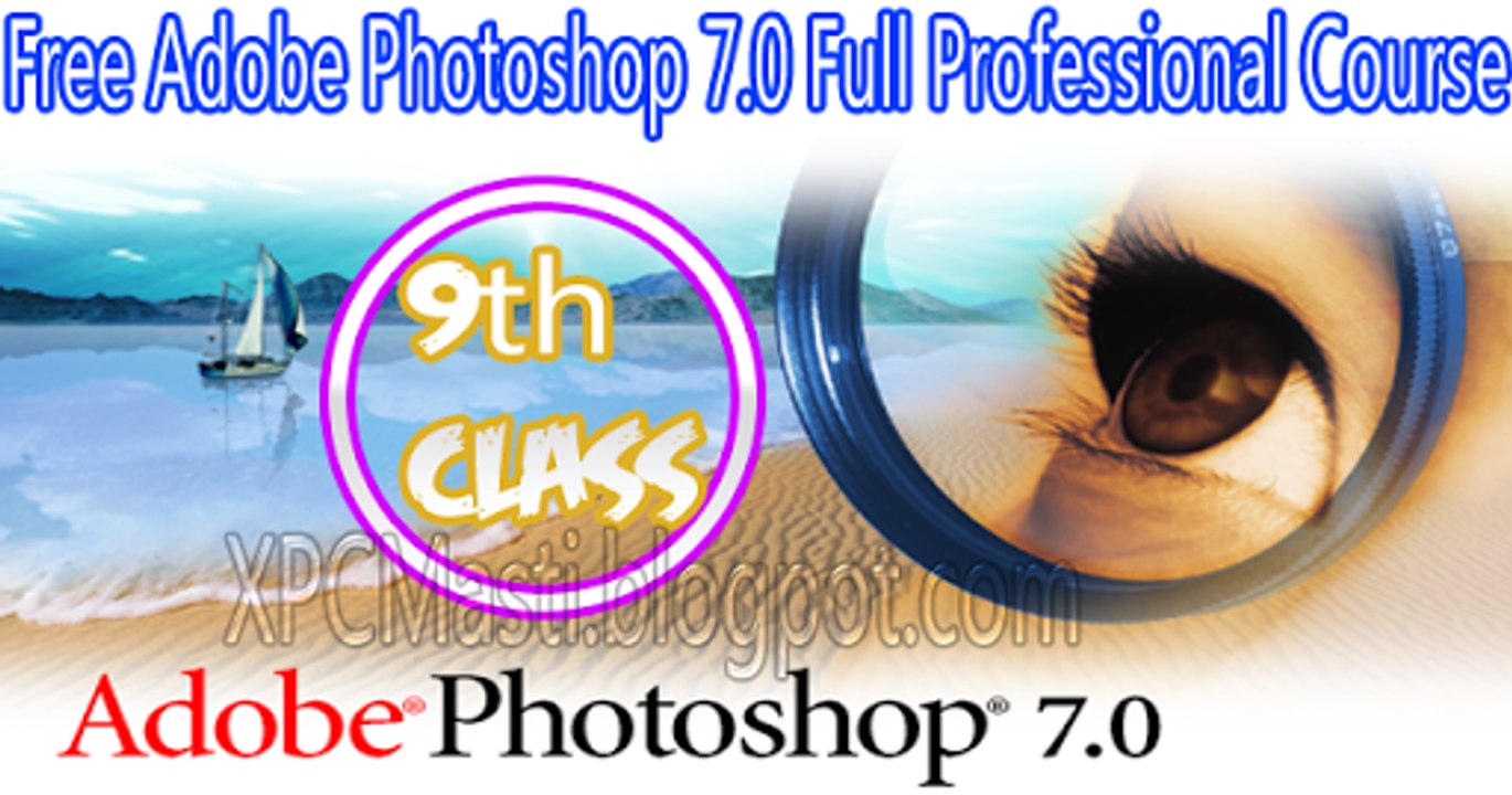Adobe Photoshop 7.0 Full Professional Course 9th Class in Urdu