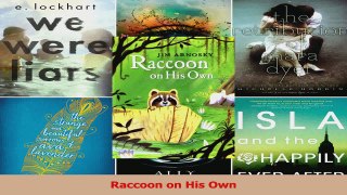 PDF Download  Raccoon on His Own Read Full Ebook