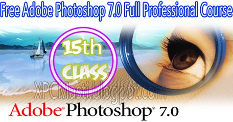 Adobe Photoshop 7.0 Full Professional Course 15th Class in Urdu