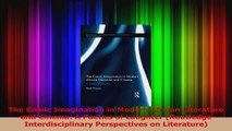 PDF Download  The Comic Imagination in Modern African Literature and Cinema A Poetics of Laughter PDF Online