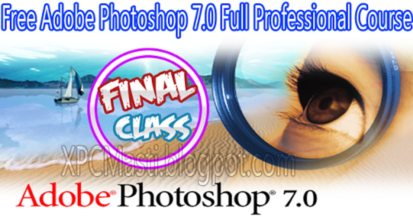Adobe Photoshop 7.0 Full Professional Course FINAL Class in Urdu