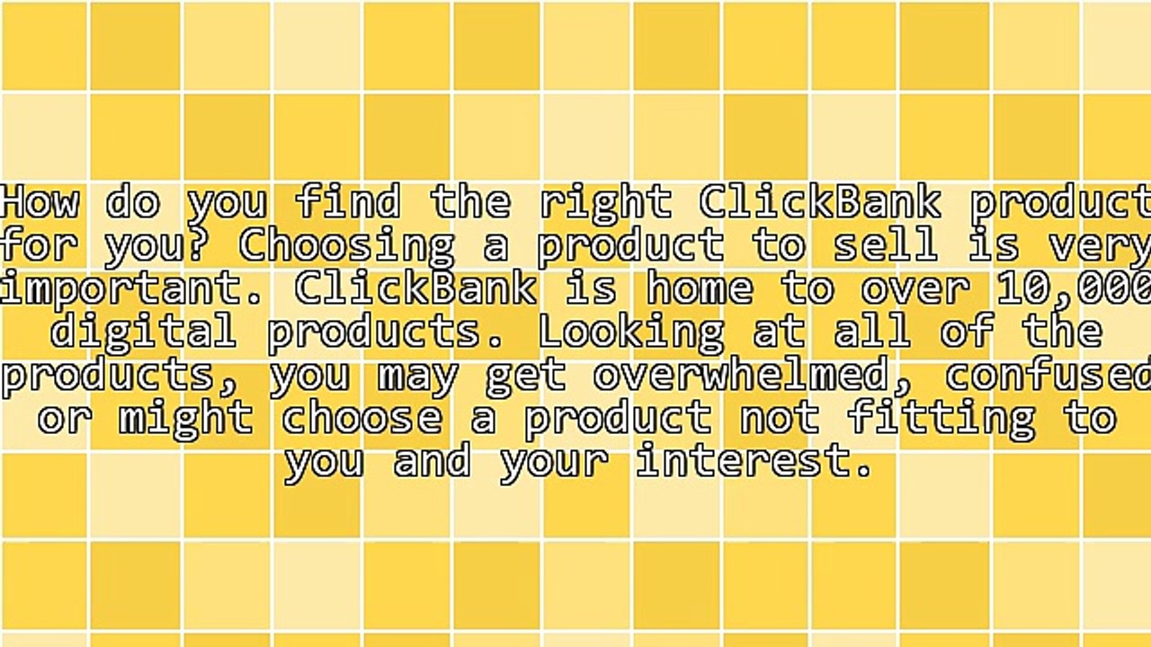 Finding The Right ClickBank Product For You
