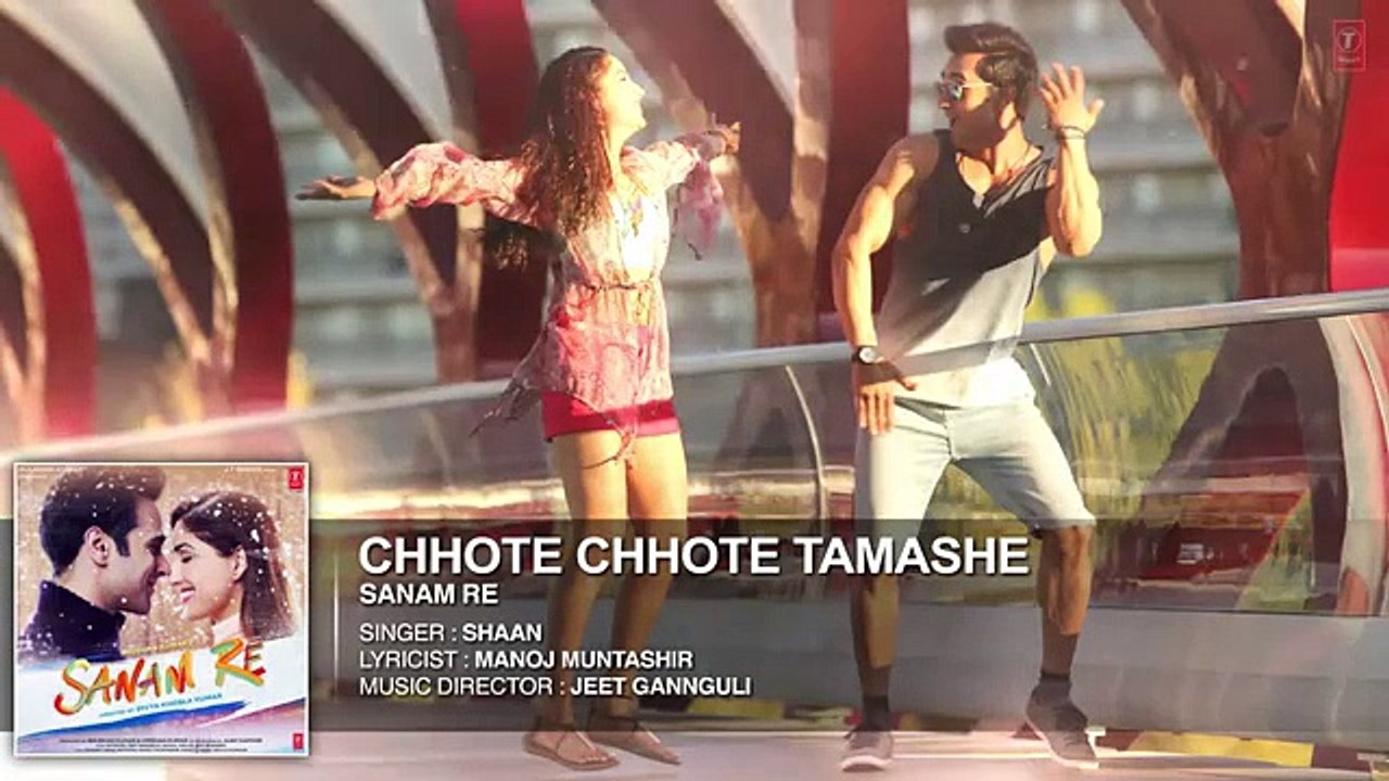 Chhote Chhote Tamashe Full Song (Audio) - 'SANAM RE' - Pulkit Samrat, Yami Gautam - T-Series