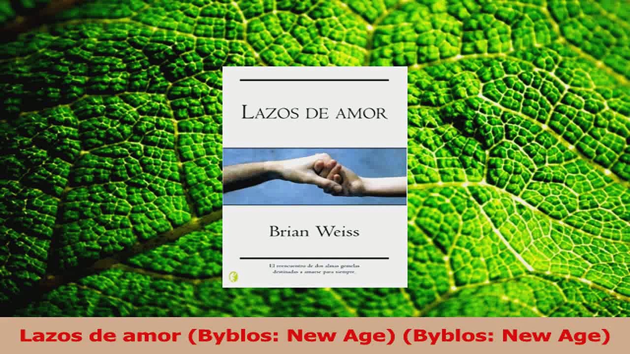 PDF Download  Lazos de amor Byblos New Age Byblos New Age Download Online