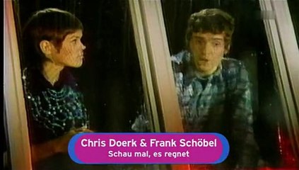 Chris Doerk & Frank Schöbel - Schau mal, es regnet 1969